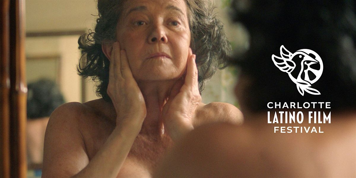 Charlotte Latino Film Festival: Memorias de un cuerpo que arde