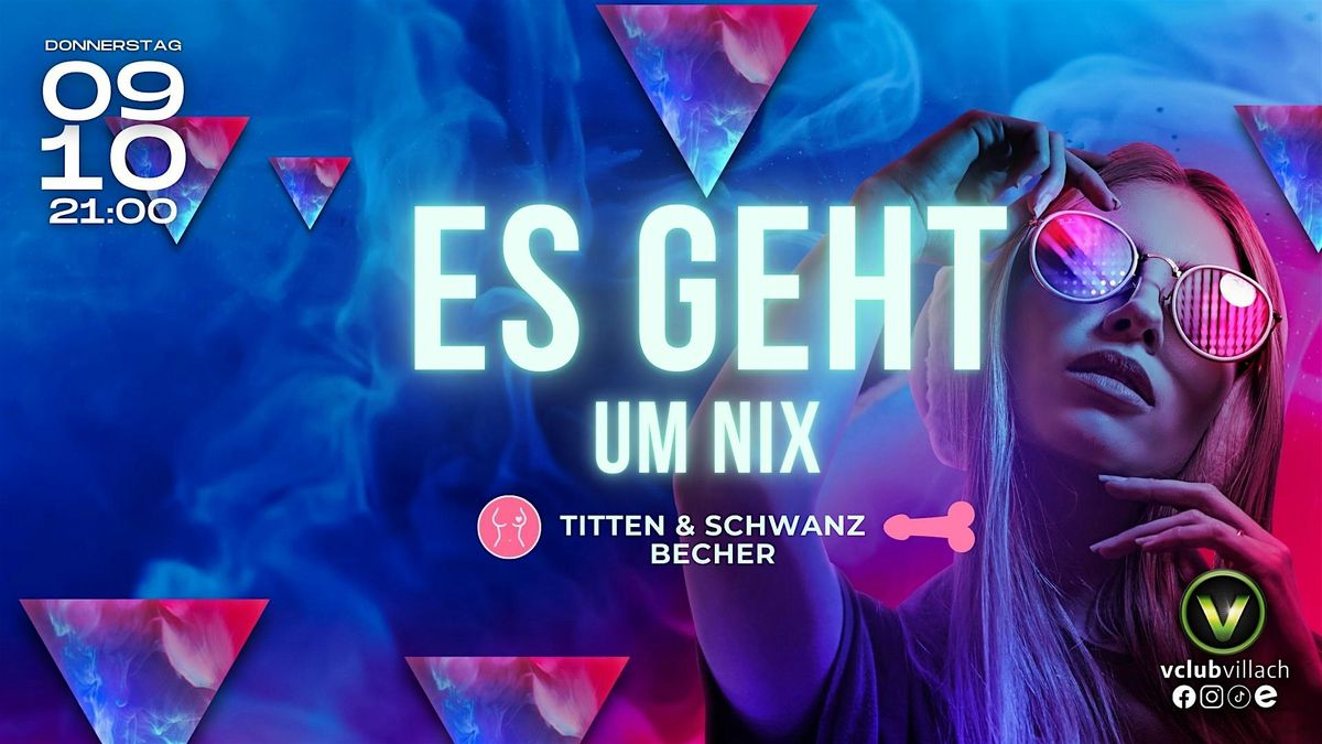 ES GEHT UM NIX!