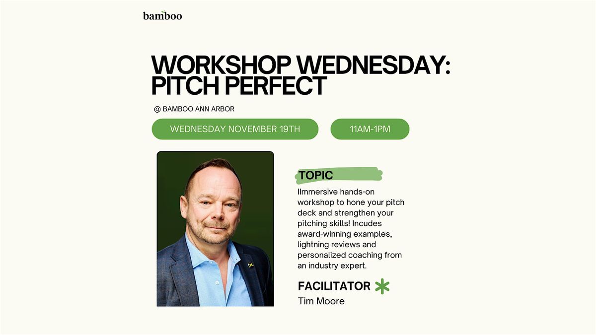 Workshop Wednesday: Pitch Perfect