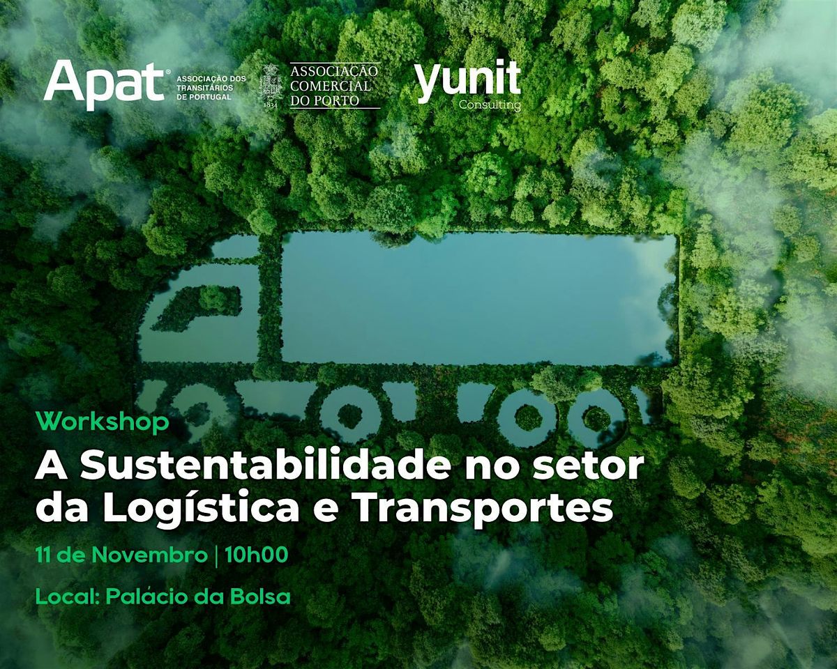 Workshop - A sustentabilidade no setor da log\u00edstica e transportes