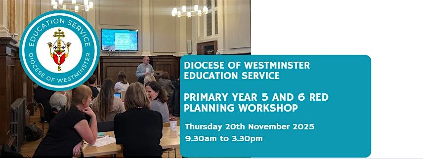 Primary Year 5 & 6 RED Planning Workshop - Hertfordshire
