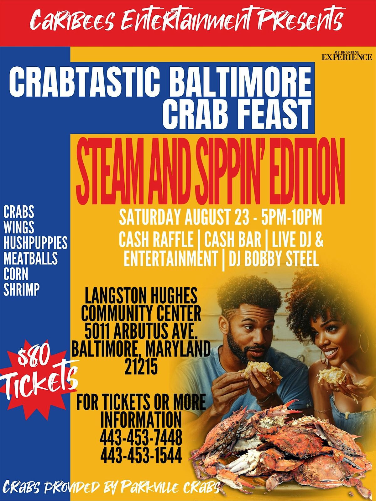 CRABTASTIC BALTIMORE CRAB FEAST   STEAM AND SIPPIN\u2019 EDITION