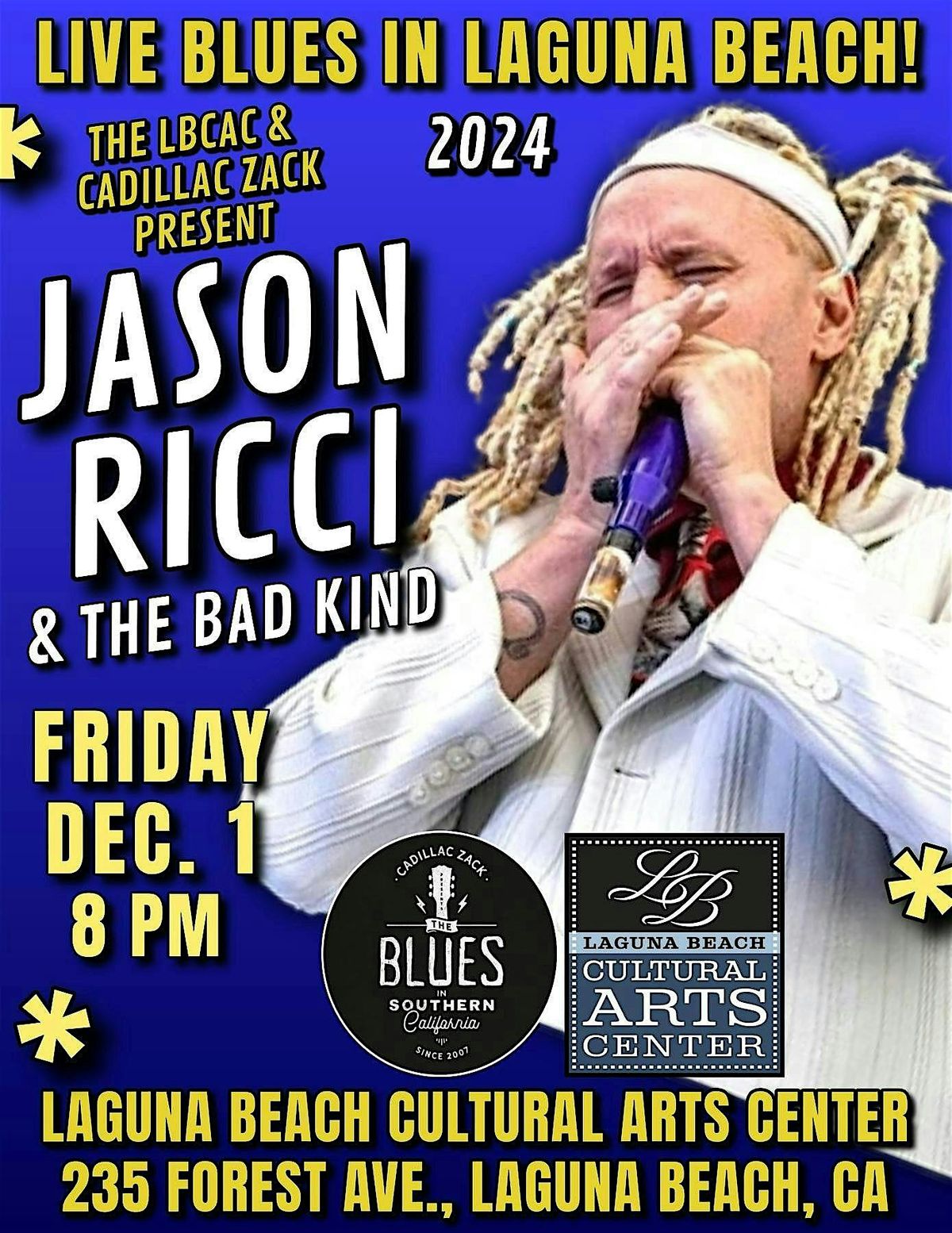 JASON RICCI & THE BAD KIND - Blues Harmonica Legend - in Laguna Beach!