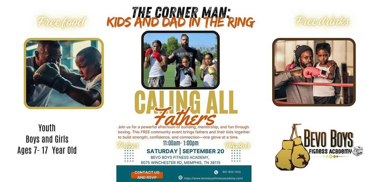 The Corner Man: Kids & Dads in the Ring