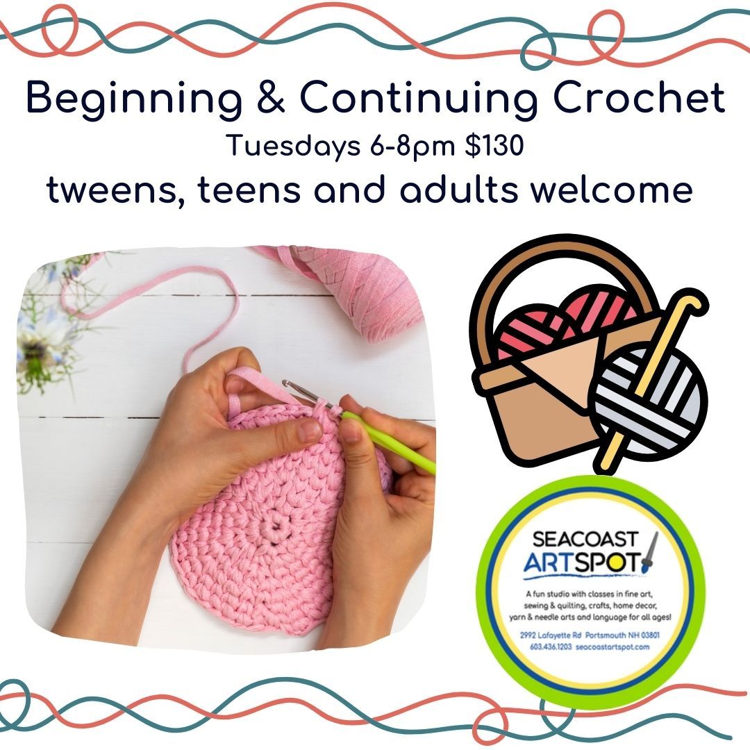 Beginning & Continuing Crochet with Marcia! 4 classes $130