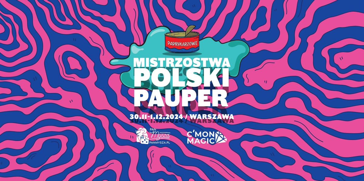 Paprykarzowe Mistrzostwa Polski Pauper 2024