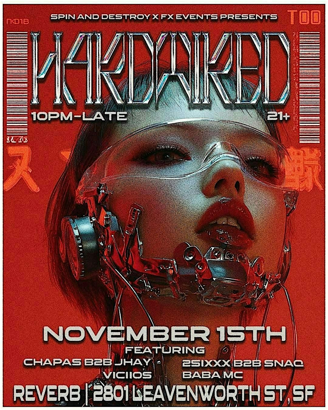 SPIN AND DESTROY X FX EVENTS PRESENT: HARDWIRED