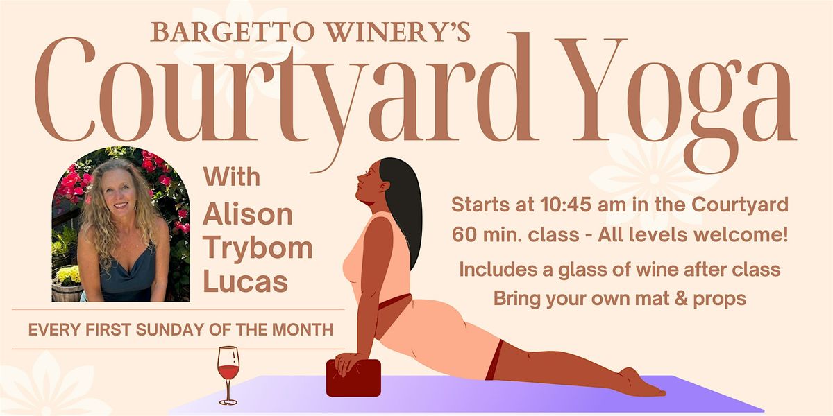 Courtyard Yoga at Bargetto Winery