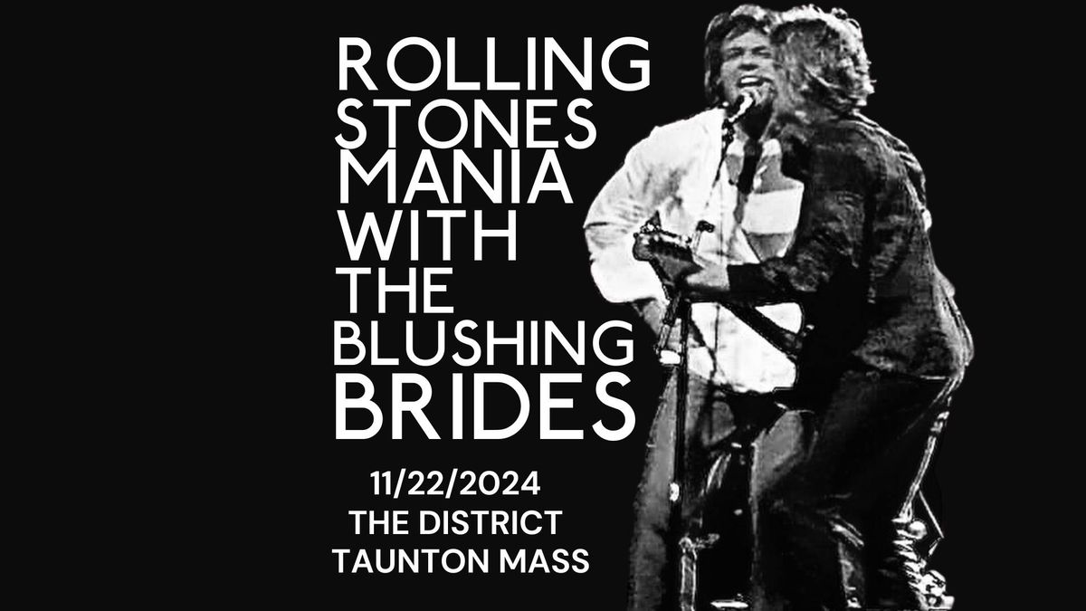 The Blushing Brides - Rolling Stones Mania