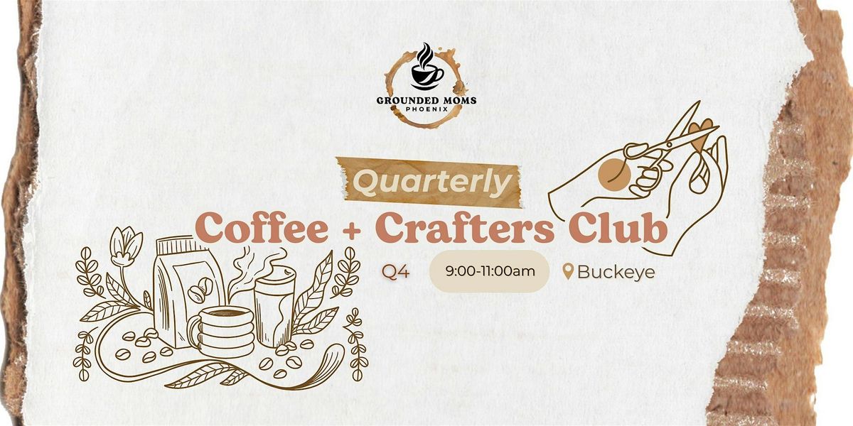 Coffee + Crafters Club: Q4