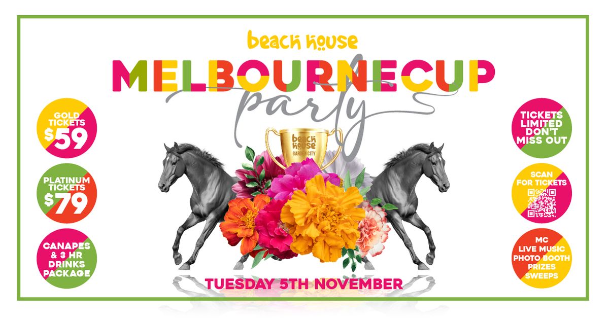 Melbourne Cup Party @ Beach House Garden City 