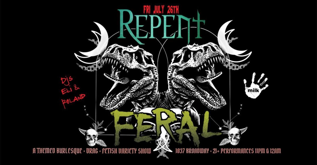 Repent FERAL