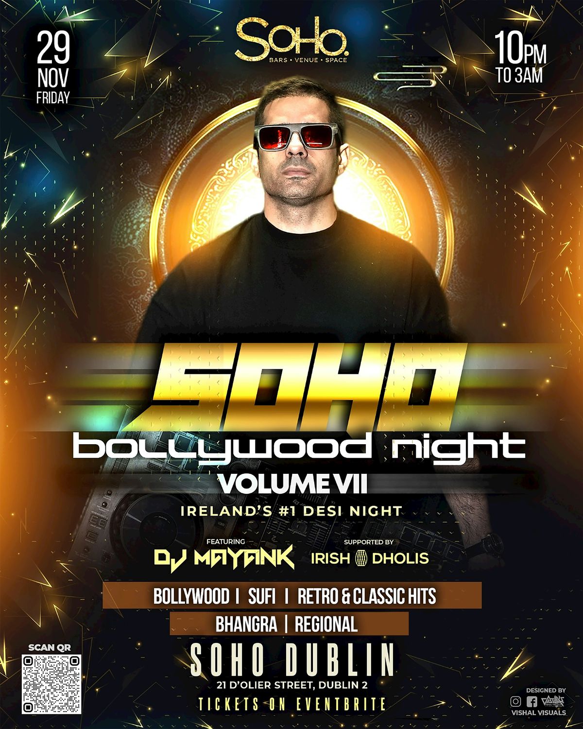 SOHO Bollywood Night Vol. VII | Ireland's No.1 Desi Night