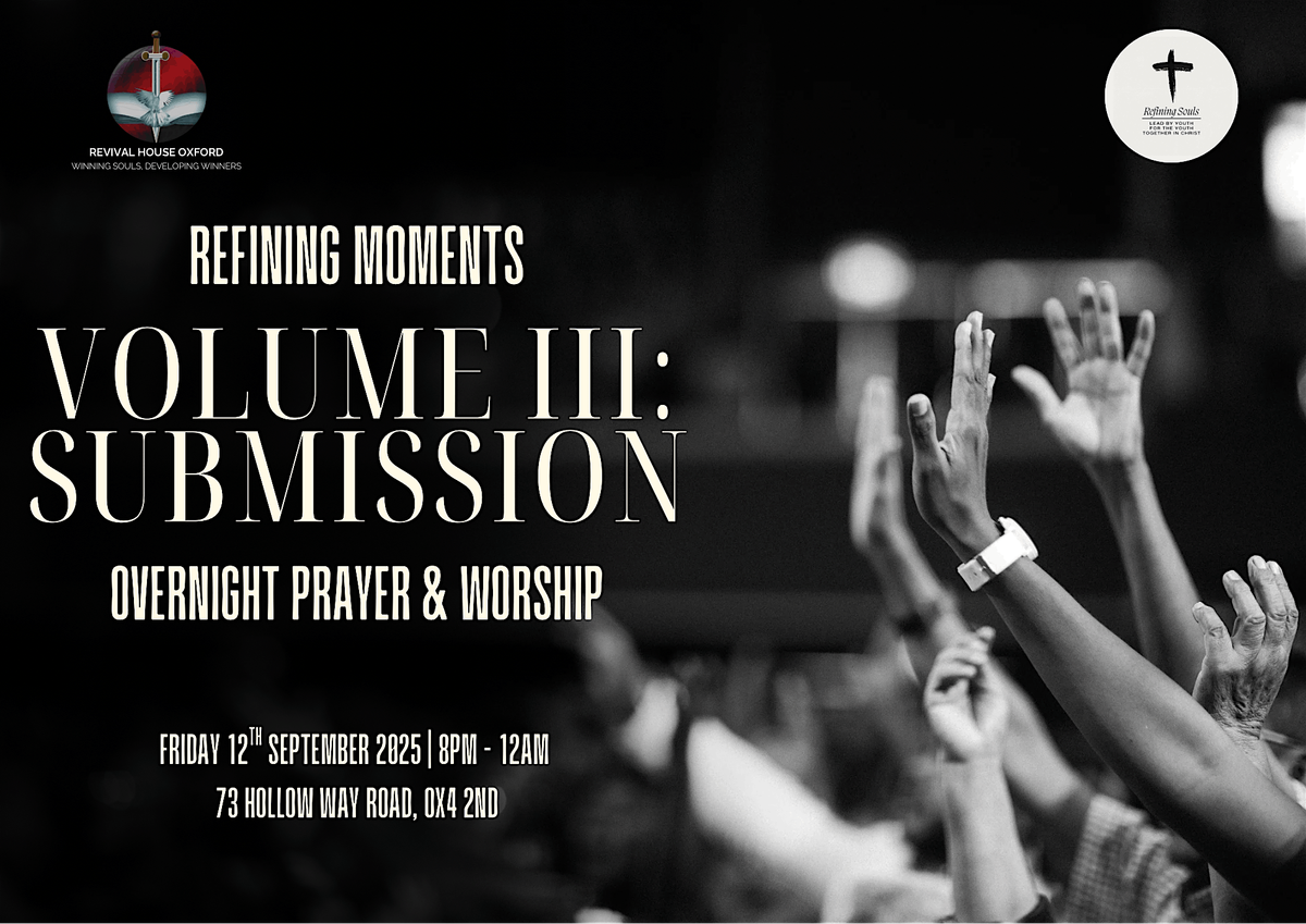 Volume III: Submission - Overnight Prayer & Worship