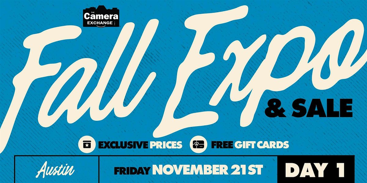 2025 Fall Expo  \/ Austin \/ Day 1