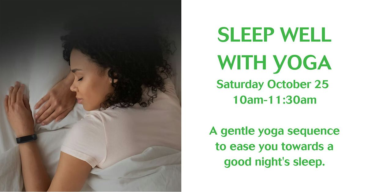 Sleep Well with Yoga