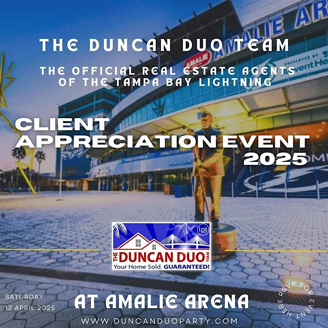 The Duncan Duo Team Client and Real Estate Agent Appreciation Event 2025