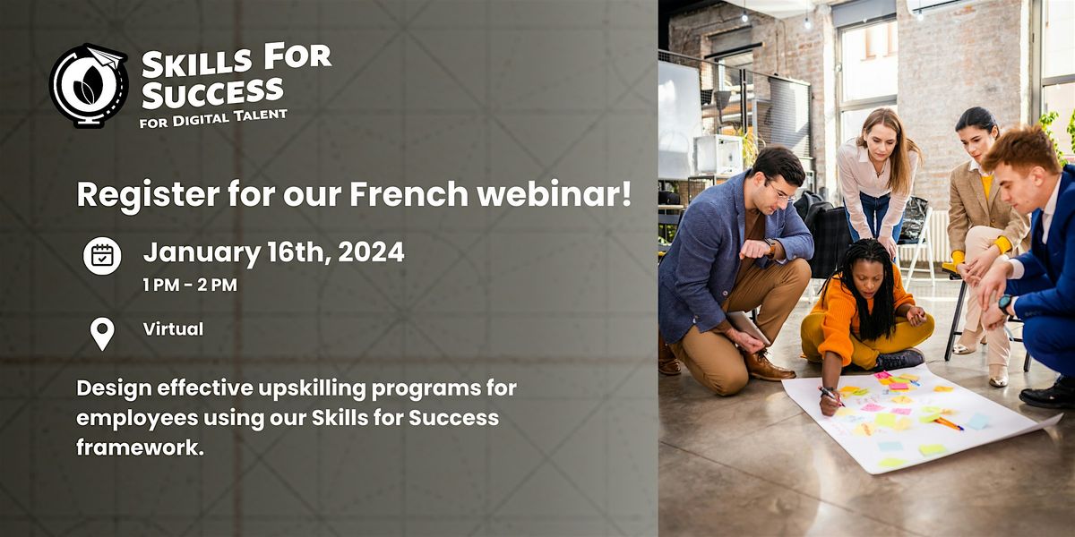 Skills for Success For Digital Talent - Webinar (French)