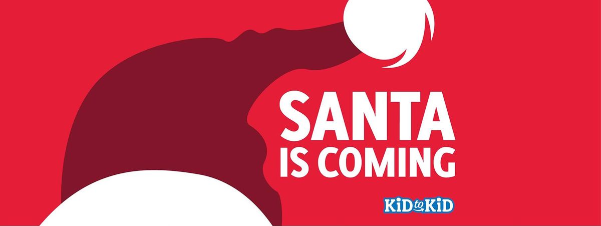 Santa is Coming!