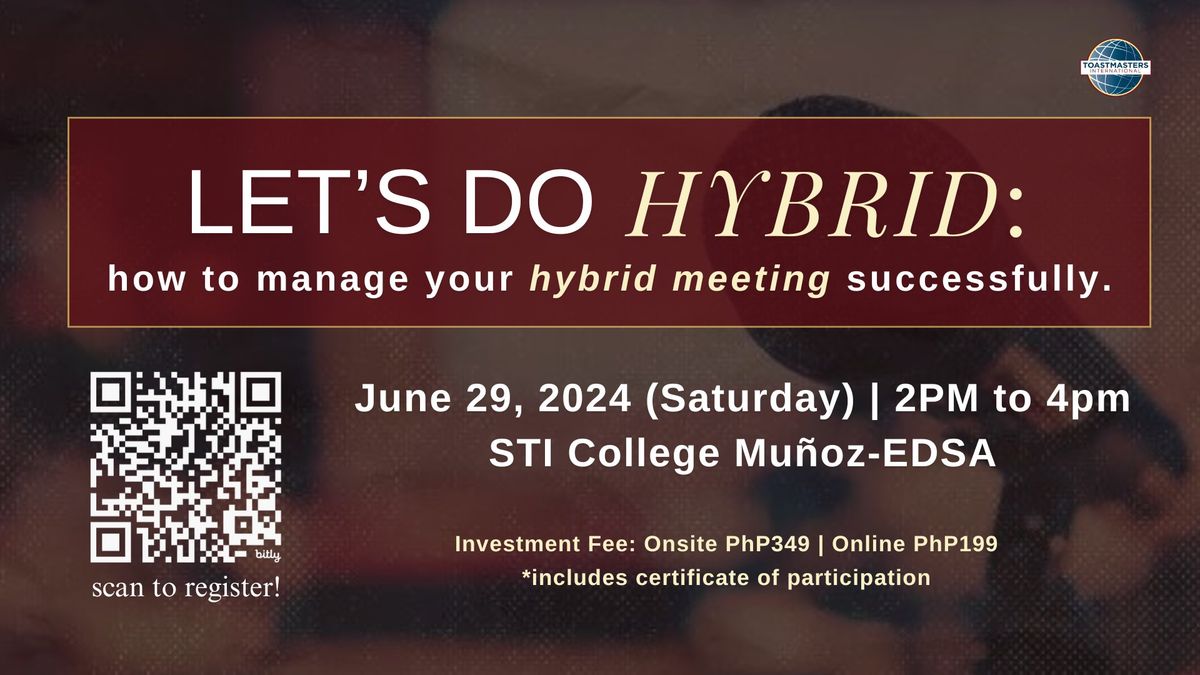 Let's Do Hybrid: How to Manage Your Hybrid Meetings Successfully