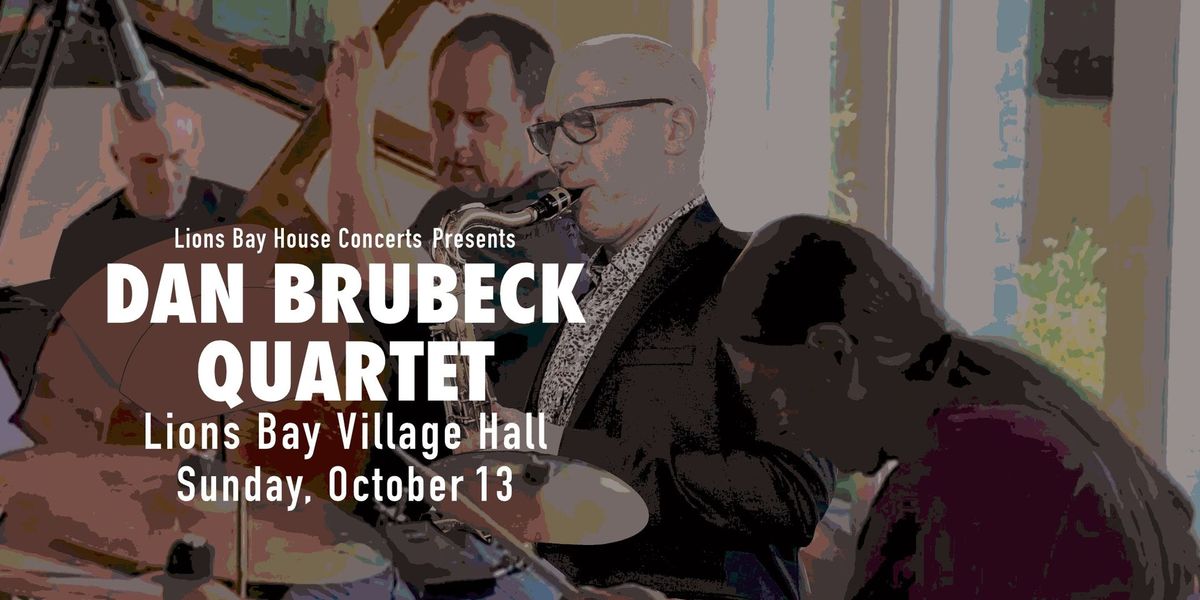 DAN BRUBECK QUARTET |Lions Bay