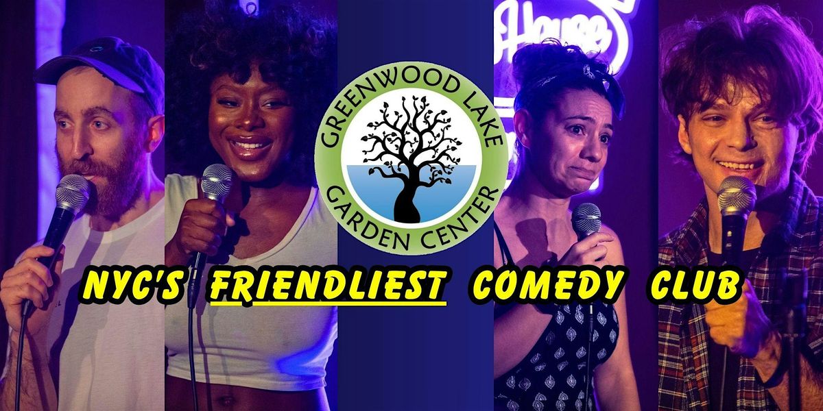 Flop House Comedy  at Greenwood Lake Garden Center