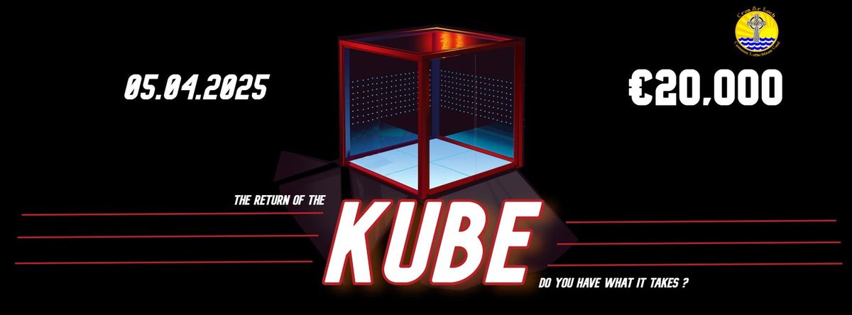 THE RETURN OF THE KUBE!