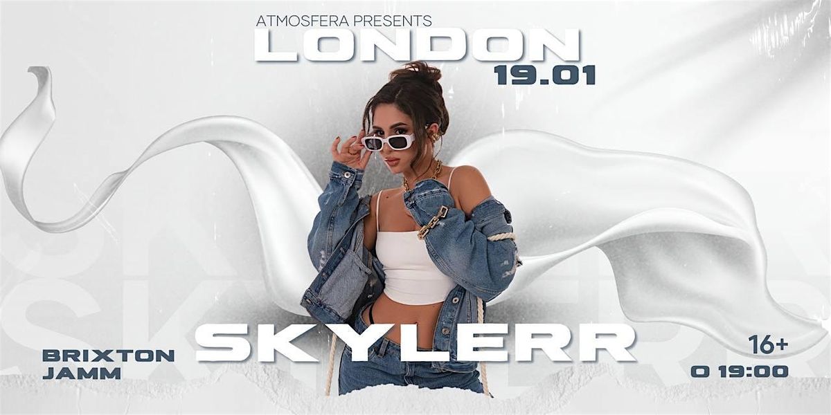 SKYLERR LONDON