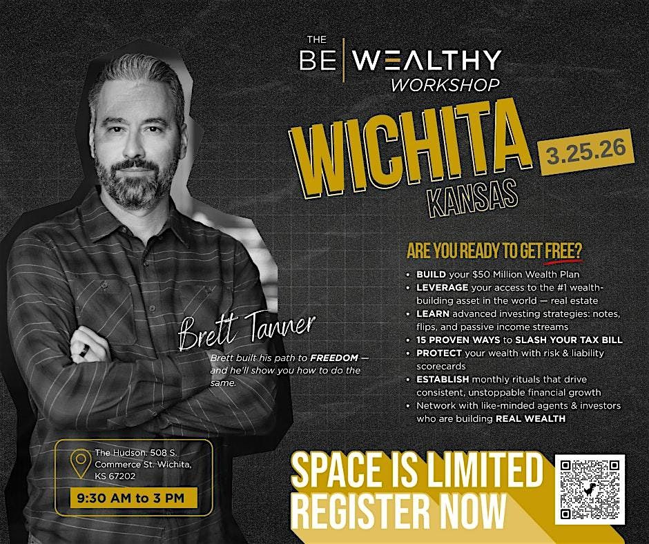 Be Wealthy Workshop (Wichita, KS)