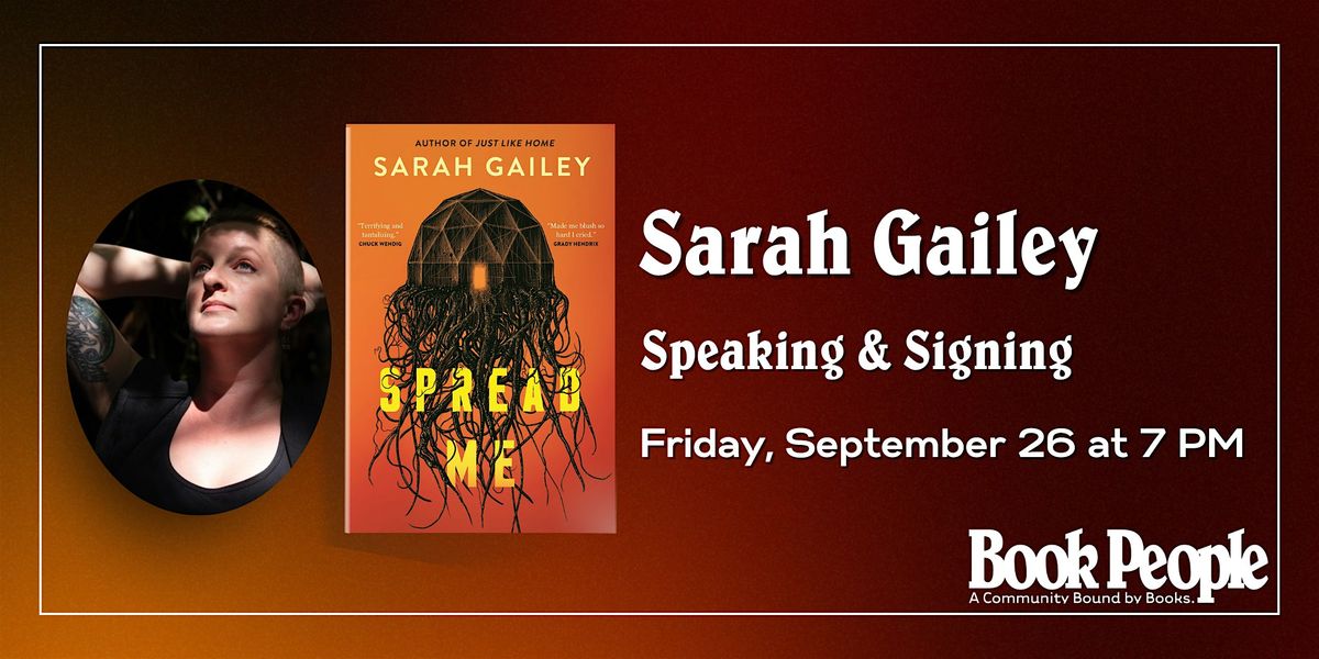 BookPeople Presents: Sarah Gailey - Spread Me