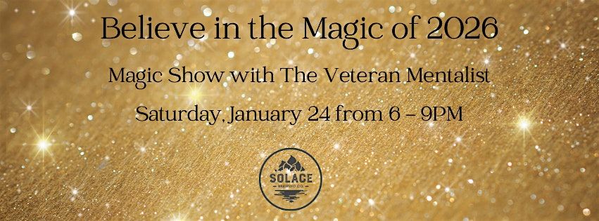 Magic Show w\/The Veteran Mentalist