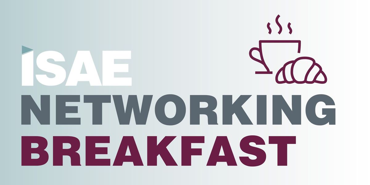 ISAE Networking Breakfast