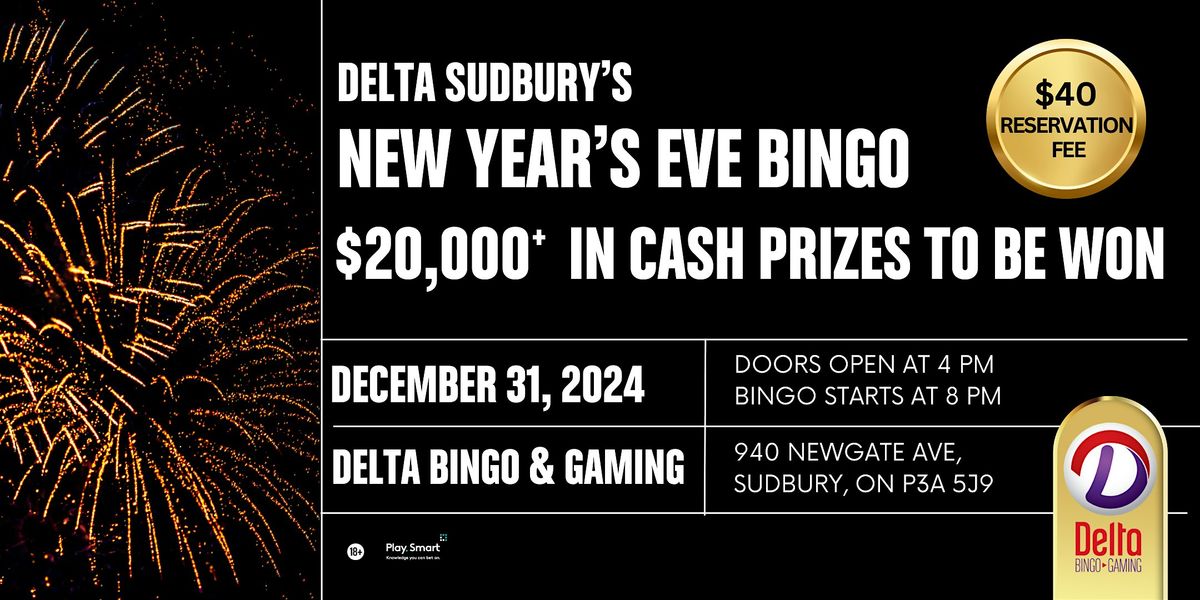 Delta Sudbury: New Year's Eve Bingo