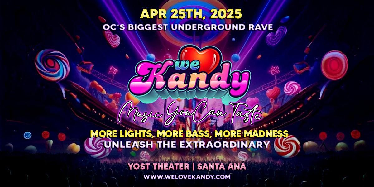 We Love Kandy Festival | Orange County