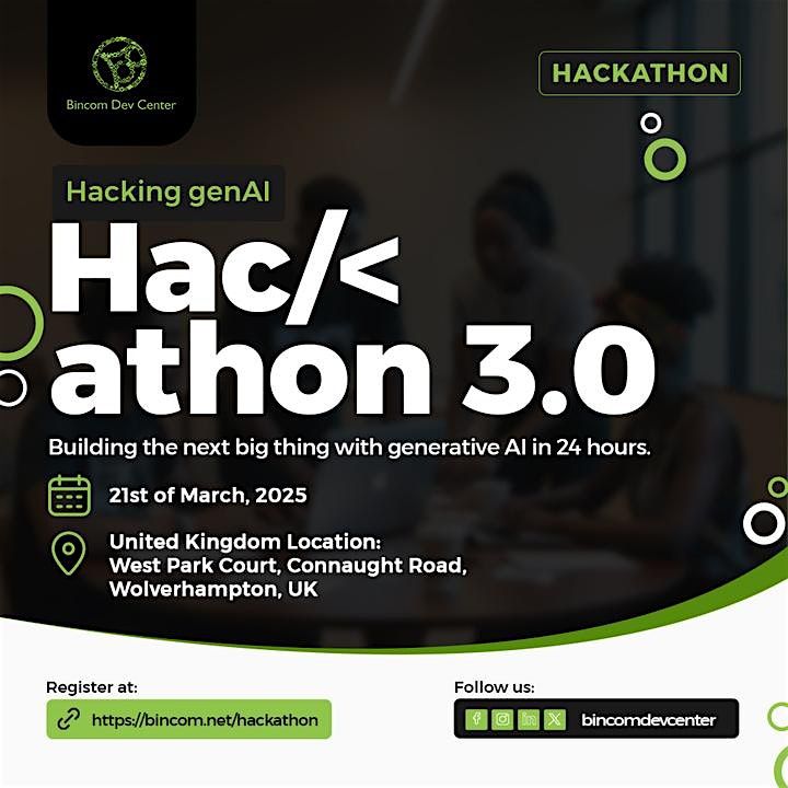 Hacking genAI - Bincom Hackathon March 2025 - UK Physical Kick-off Event