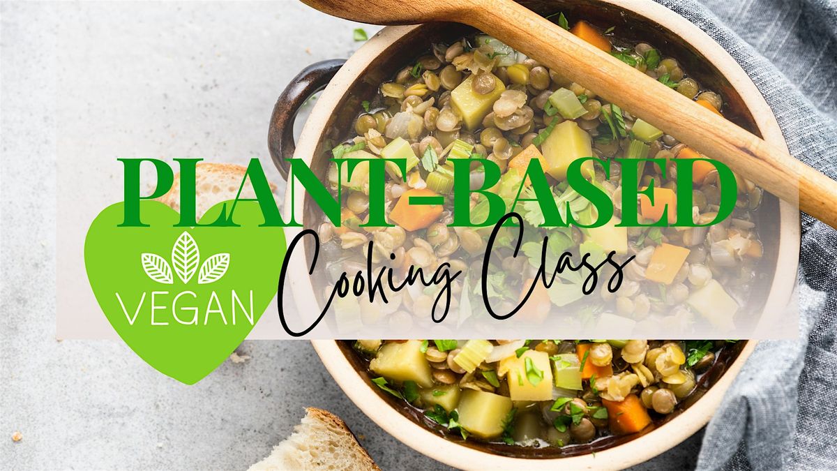 Mediterranean Plant Based Comfort & Wine: Plant Based Cooking Class