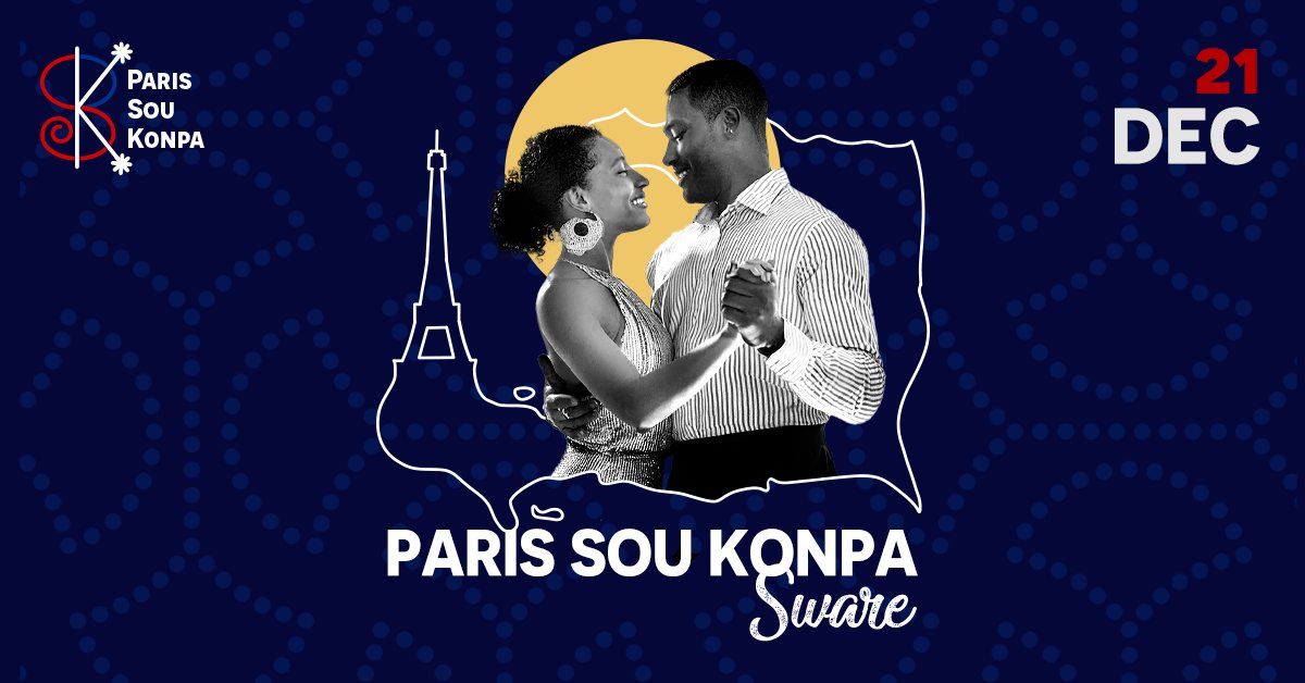 Paris Sou Konpa Sware - Edition D\u00e9cembre 2024