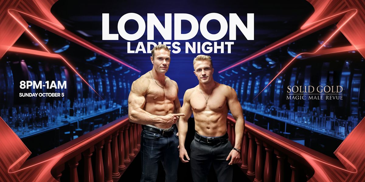 London Ladies Night