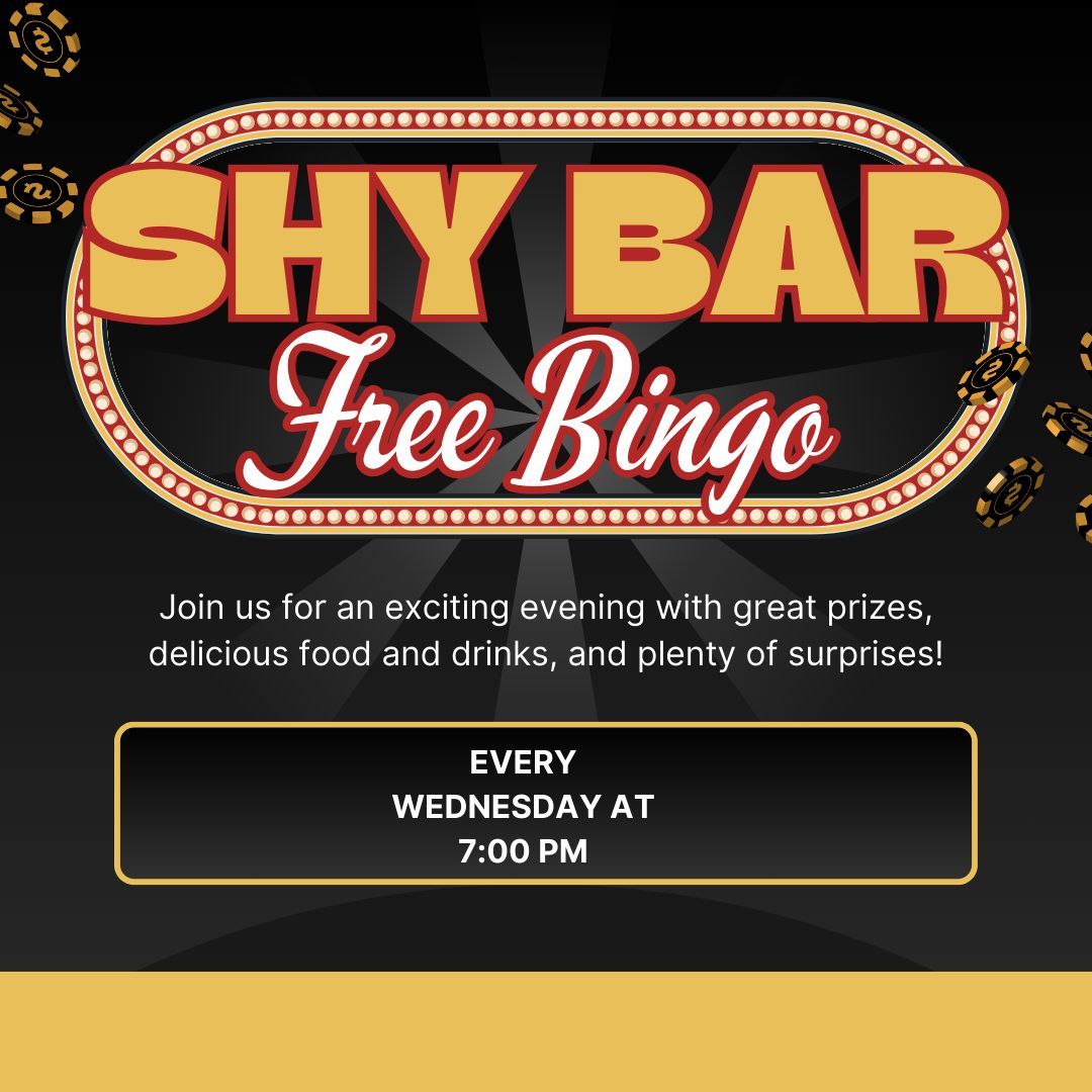 FREE BINGO at SHY BAR