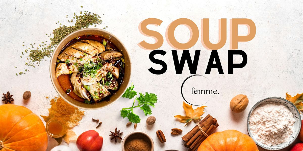 Soup Swap!