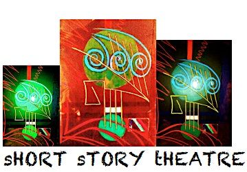 Short Story Theatre is back with 5 extraordinary new stories!