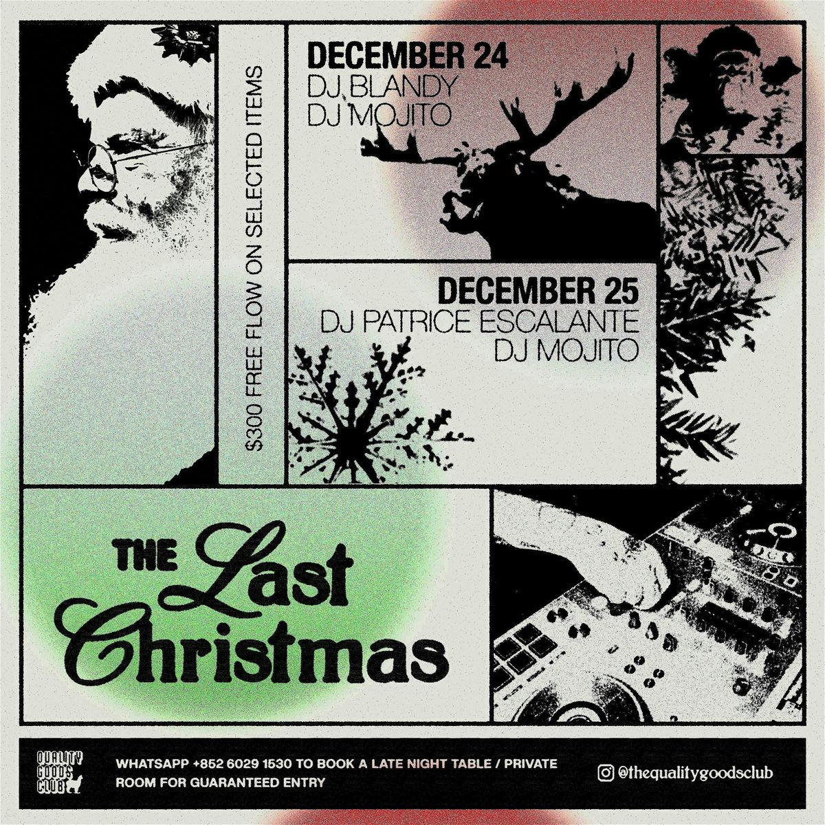 Quality Goods Club presents THE LAST CHRISTMAS