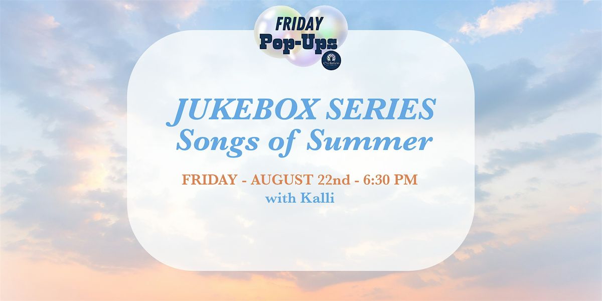 JUKEBOX SERIES ~ Songs of Summer ~