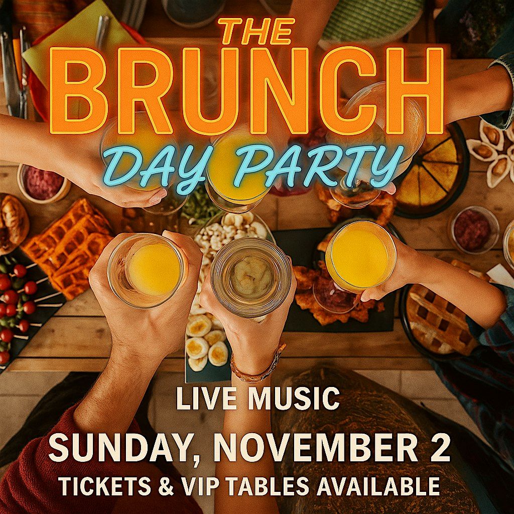 BRUNCH ON SUNDAYS: DAY PARTY