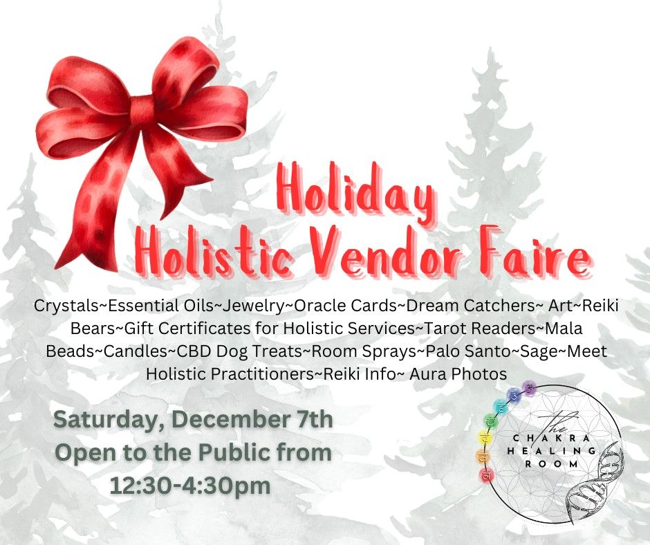 Holiday Holistic Vendor Faire 