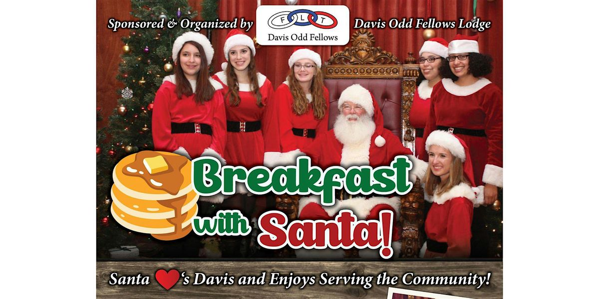 2024 Davis Odd Fellows Breakfast with Santa