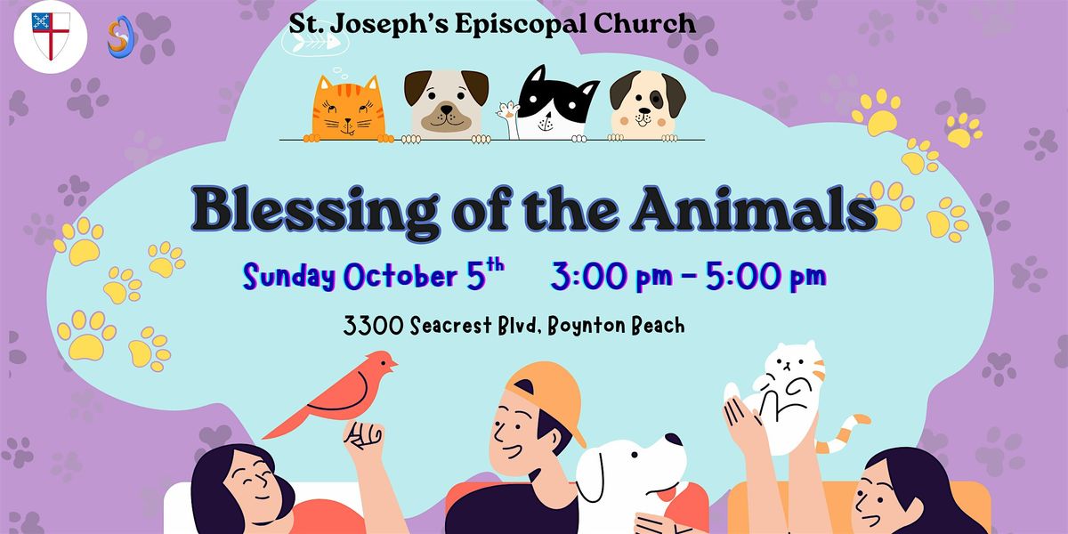 St. Joseph's Episcopal Church Annual Blessing of the Animals