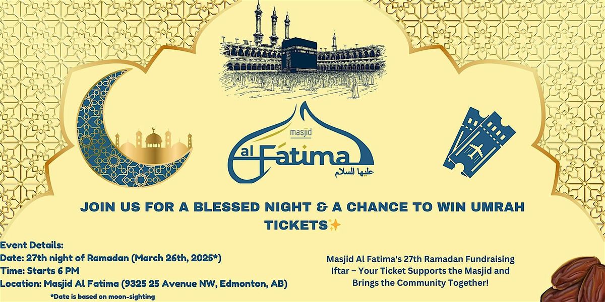 ENTER TO WIN UMRAH TICKETS - FUNDRAISING DINNER