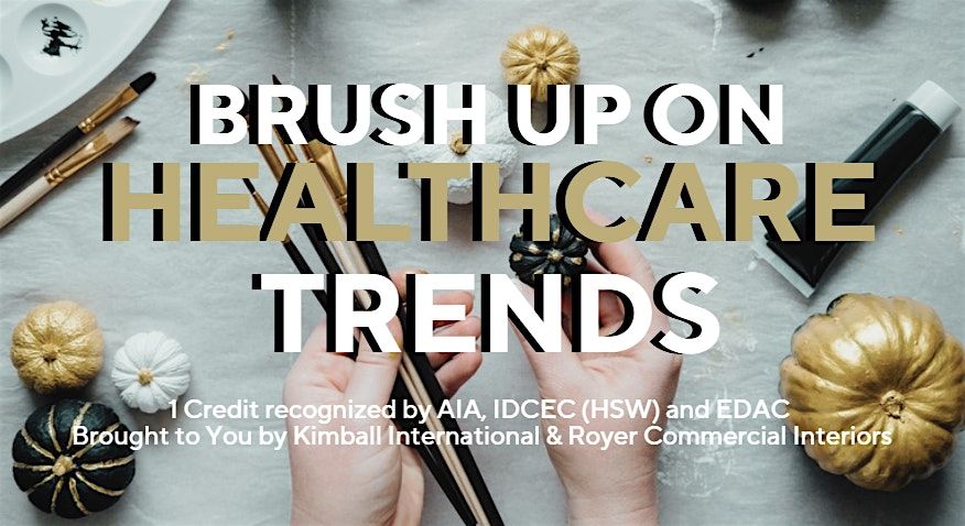 Brush Up on Healthcare Trends