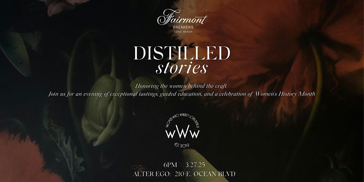 Distilled Stories: Women Who Whiskey x Fairmont Breakers